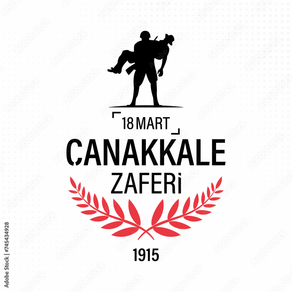 March 18 Canakkale victory card design. Anniversary of the Çanakkale Victory. Turkish; Canakkale zaferi 18 Mart 1915. Vector illustration