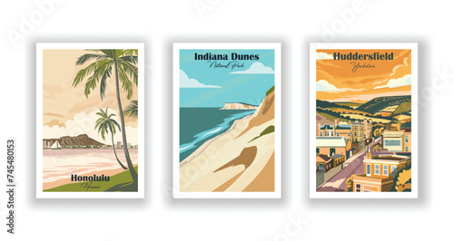 Honolulu, Hawaii. Huddersfield, Yorkshire. Indiana Dunes, National Park - Set of 3 Vintage Travel Posters. Vector illustration. High Quality Prints