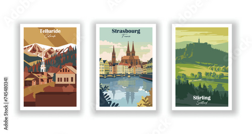 Stirling, Scotland. Strasbourg, France. Telluride, Colorado - Set of 3 Vintage Travel Posters. Vector illustration. High Quality Prints