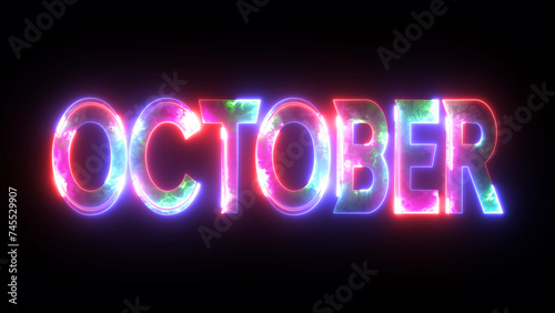 Glowing colorful light neon text month of October. Abstract glowing October month text neon light effect background animation. 3d illustration rendering