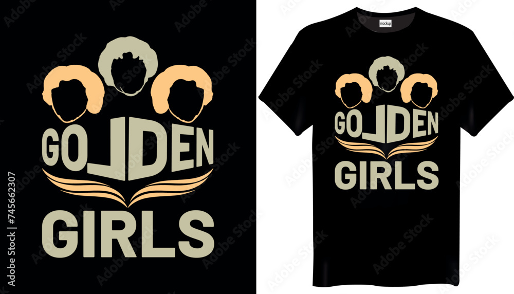 Golden Girls T-Shirts Design Golden Girls T-Shirts Design