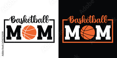 Baketball Mom. Typography Basketball T Shirt Design Vector Eps Illustration.