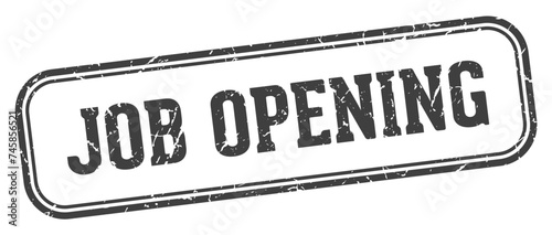 job opening stamp. job opening rectangular stamp on white background