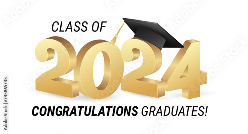 Class of 2024. Congratulations graduates gold graduation concept with 3d text and decorative elements. Graduation typography design template. Congrats graduates Flat style vector illustration photo