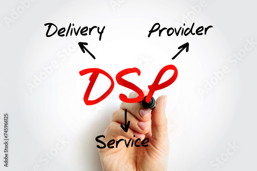 DSP - Delivery Service Provider acronym, business concept background photo