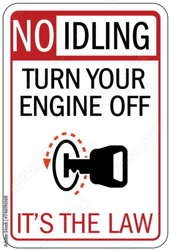 No idling warning sign and labels turn your engine off