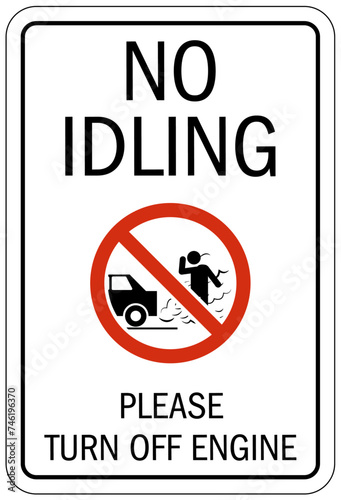 No idling warning sign and labels please turn off engine