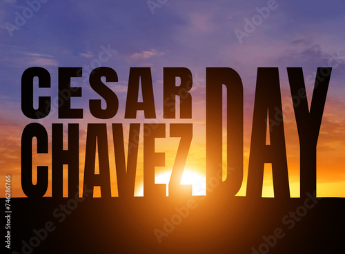 Cesar Chavez day. 31 march, USA national holiday. 3d illustration photo