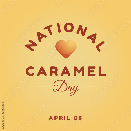 vector graphic of National Caramel Day ideal for National Caramel Day celebration.