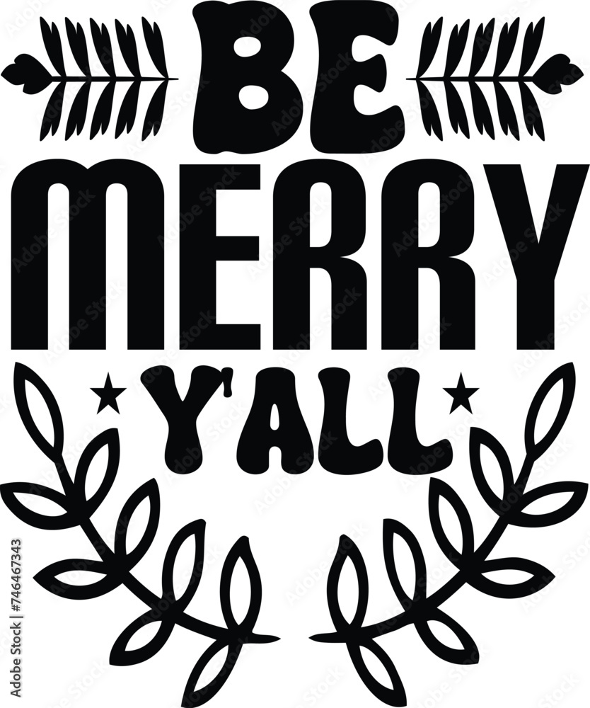be merry y'all