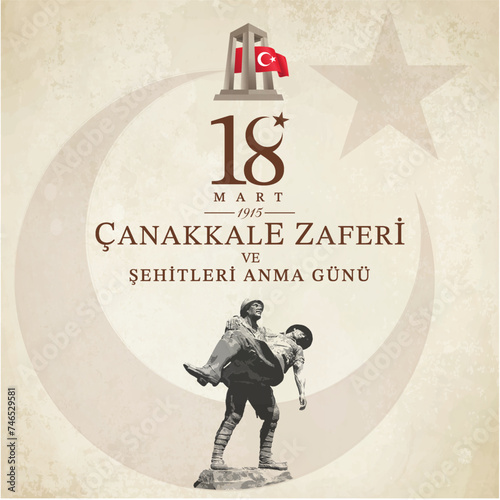 18 Mart 1915 Çanakkale Zaferi Kutlu Olsun. (Canakkale Türkiye) Translation: Happy 18 March Canakkale Victory day. (Canakkale Turkey) photo