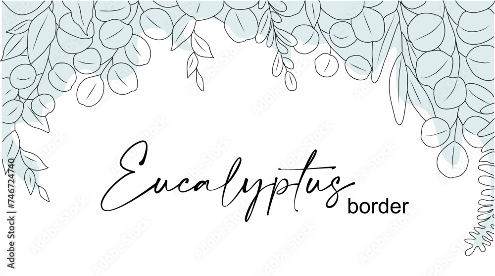 Line art eucalyptus branches, leaves border. Outlined vintage botanical drawing. Trendy greenery background, frame for greeting card, wedding invitation. Vector illustration on transparent background.