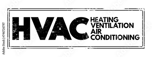 HVAC - Heating, Ventilation, and Air Conditioning acronym text concept stamp