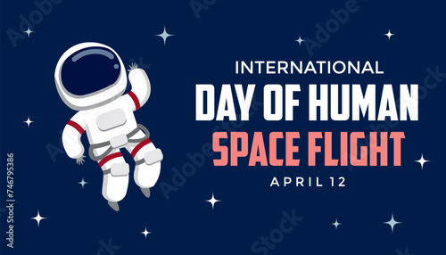 international day of human space flight vector illustration design #746795386