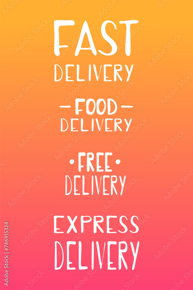 Hand drawn vector illustration of delivery service. Collection of typographic elements on isolated background.