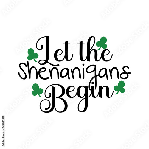 Let the Shenanigans Begin SVG Cut File