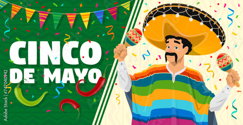 Cinco De Mayo banner, Mexican character with maracas in sombrero for holiday, vector background. Mexican Cinco De Mayo fiesta celebration poster with man in sombrero, chili and jalapeno peppers
