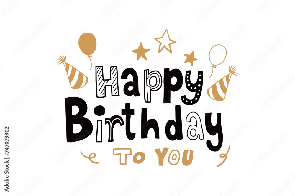 Fototapeta premium birthday, blessing, celebration, happy, card, design, text, printing, handwriting, illustration, star, letter, template, retro, 