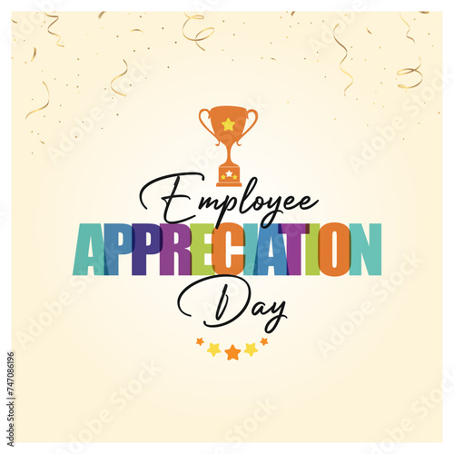 Employee Appreciation Day, March 4th Vector Template