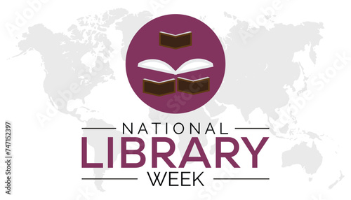 National library week observed every year in April. Template for background, banner, card, poster with text inscription.