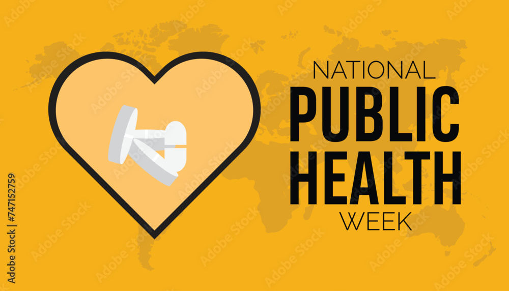National Public Health Week observed every year in April. Template for ...