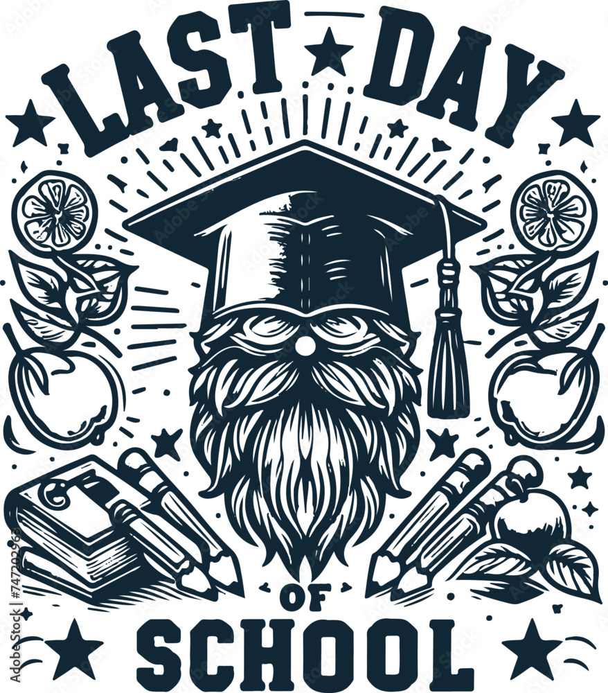 Happy Last Day Of School Vector or EPS Design Happy Last Day Of School Vector or EPS Design