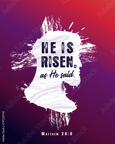 He is risen, as He said, Matthew 28:6 poster concept. Jesus Christ in wreath of thorns portrait for Easter Sunday t-shirt or flyer print design. Vector illustration