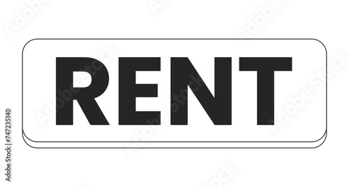 Rent banner rectangular black and white 2D line cartoon object. Rental real estate rectangle sign isolated vector outline item. Renting property button horizontal monochromatic flat spot illustration