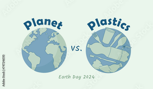 Planet vs. Plastics Earth Day 2024 theme, beat plastic pollution, vector illustration photo