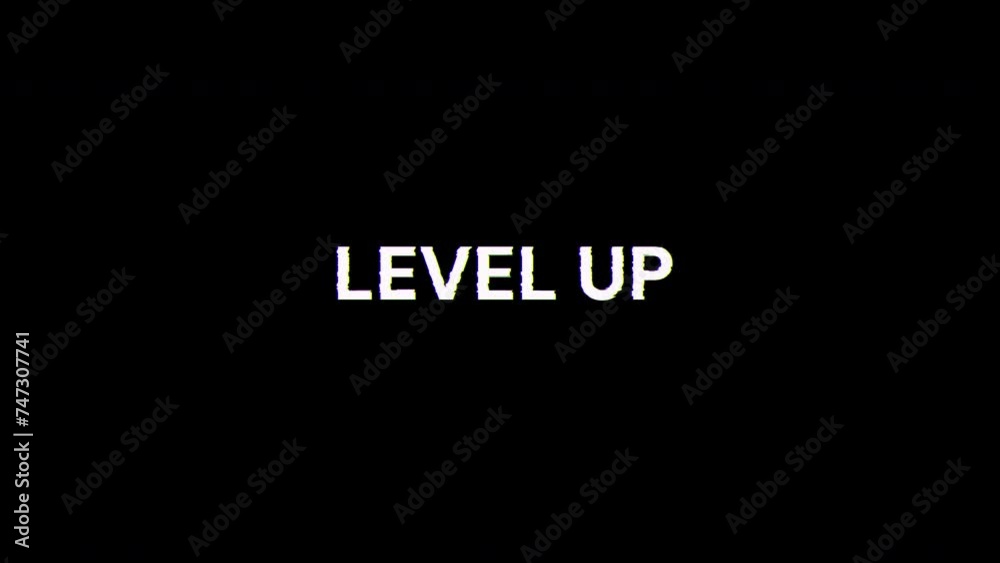 Level up text with screen effects of technological failures. Spectacular screen glitch with various kinds of interference Level up text with screen effects of technological failures. Spectacular screen glitch with various kinds of interference