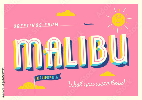 Greetings from Malibu  California  USA - Wish you were here  - Touristic Postcard.