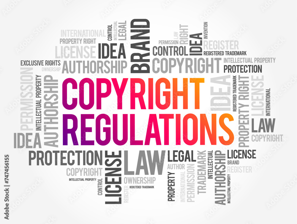 Copyright Regulations - right of reproduction for authors, performers, producers of phonograms and films and broadcasting organisations, word cloud concept background