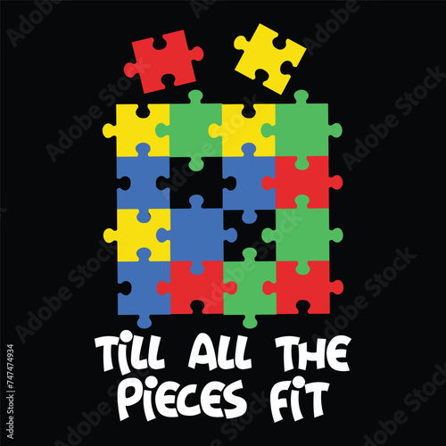 till all the pieces fit