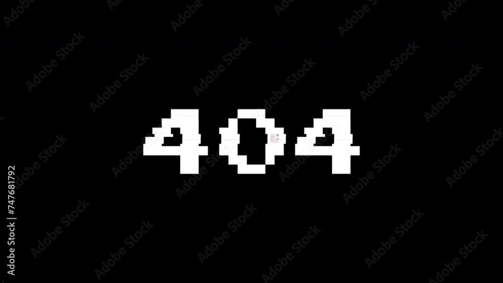 404 text animation with a glitch effect. Cyberpunk text with an old TV distortion effect. Retro, vintage 8-bit game style. 404 text animation with a glitch effect. Cyberpunk text with an old TV distortion effect. Retro, vintage 8-bit game style.