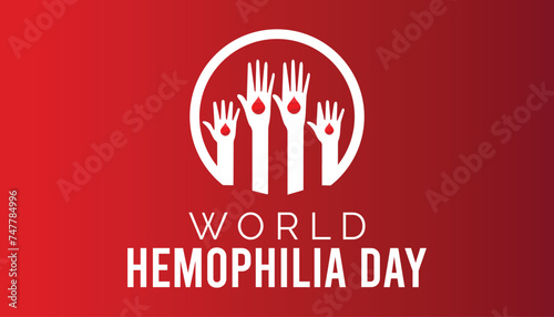 World Hemophilia day observed every year in April. Template for background, banner, card, poster with text inscription.