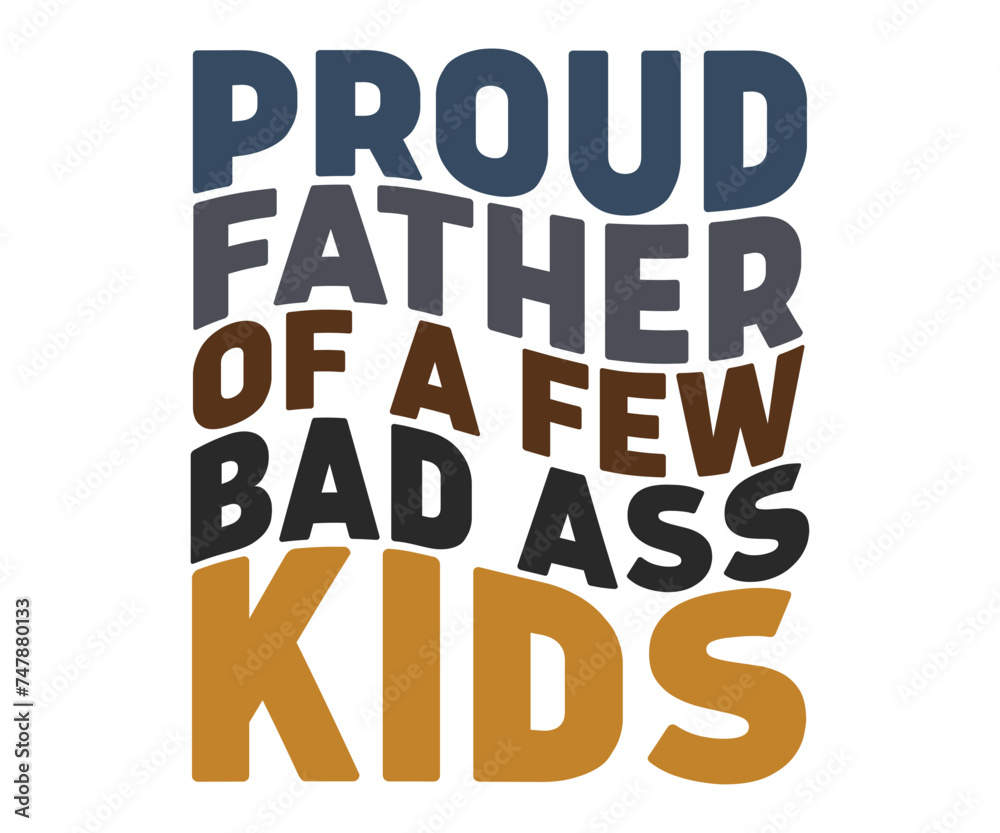 Fototapeta premium Father's Day, Greatest Dad, Gifts for Dad, Best Dad T-shirt, Family T-shirt, Father's Day Saying, Cut File, Instant Download, Eps File, Cool Dad Club Svg,Worlds Best 
