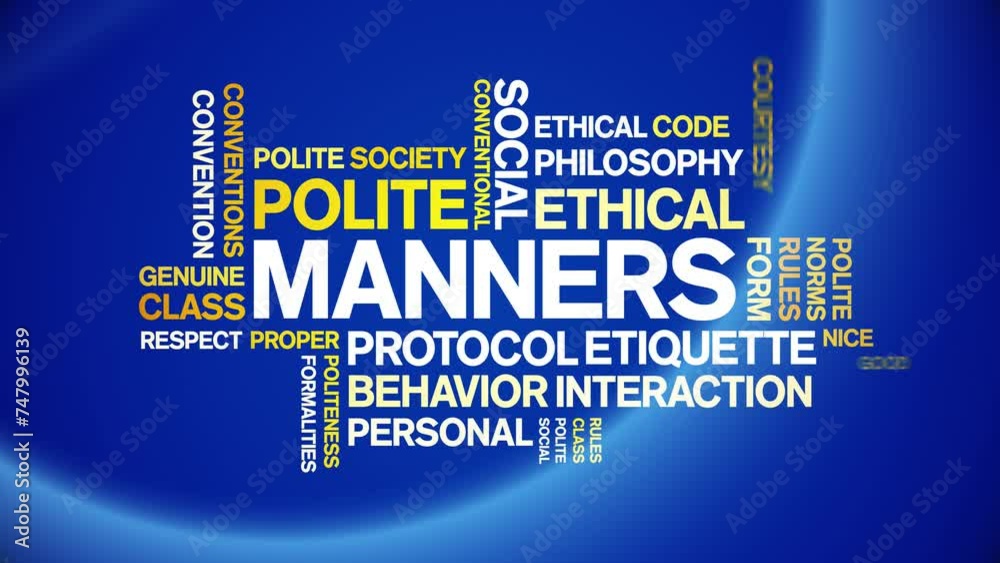 Manners animated tag word cloud;text design animation kinetic typography seamless loop.