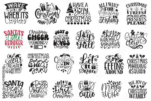 Christmas SVG And T-shirt Design Bundle, Christmas SVG Quotes Design t shirt Bundle, Vector EPS Editable Files, can you download this Design Bundle.. photo