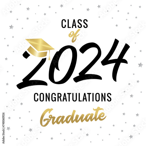 Graduating class of 2024 calligraphy greeting card. Class of 2024 congratulations graduation with golden square academic cap. Vector illustration
