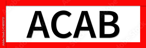 ACAB Hinweis Schild