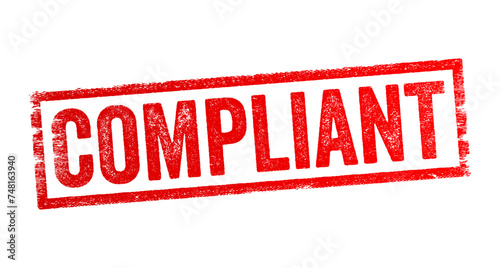 Compliant - disposed to agree with others or obey rules, especially to an excessive degree, text concept stamp