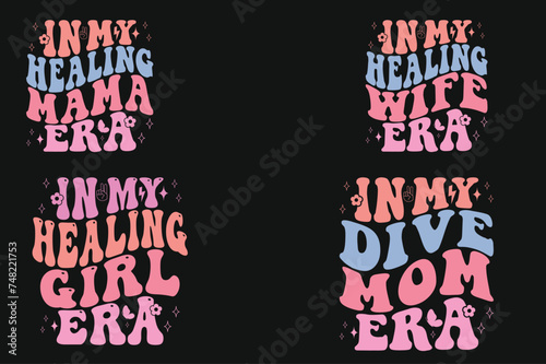 In My Healing mama era, In My Healing wife era, In My Healing girl era, In My Dive mama Era retro T-shirt