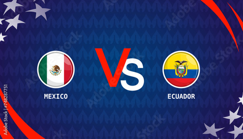 Mexico vs Ecuador broadcast template for sports Copa America 2024. vector illustration