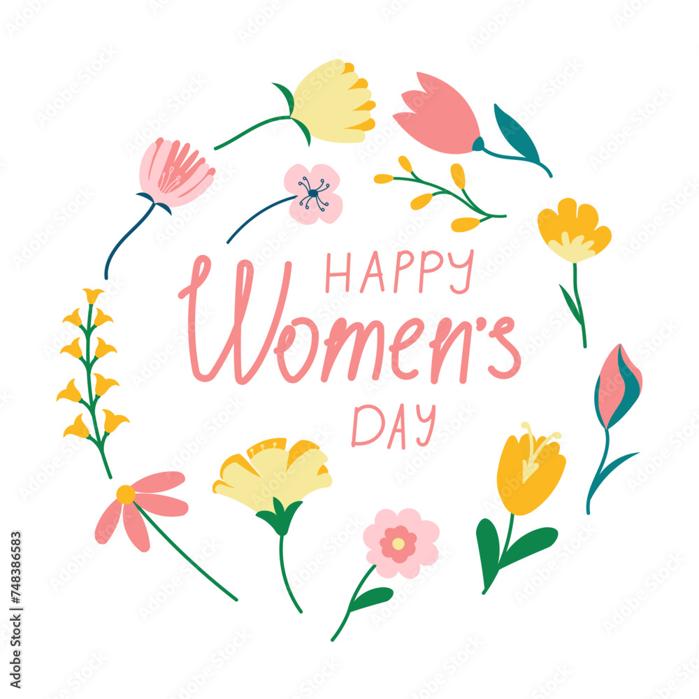Obraz premium Greeting card in honor of International Women's Day. the power of female freedom and independence. March eight. Beautiful spring Flowers and Bouquets. Lettering hand drawn vector illustration.