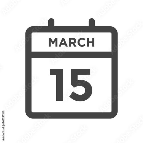 March 15 Calendar Day or Calender Date for Deadlines or Appointment photo