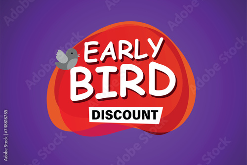early bird discount poster banner graphic design icon logo sign symbol social media website coupon

