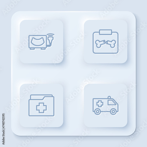 Set line Ultrasound, X-ray shots with broken bone, Patient record and Ambulance car. White square button. Vector