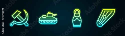 Set line Hammer and sickle USSR, Military tank, Russian doll matryoshka and Kankles. Glowing neon icon. Vector