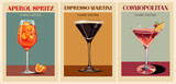 Cocktails retro poster set. Aperol Spritz, Espresso Martini, Cosmopolitan. Collection of popular alcohol drinks. Vintage flat vector illustrations for bar, pub, restaurant, kitchen wall art print.