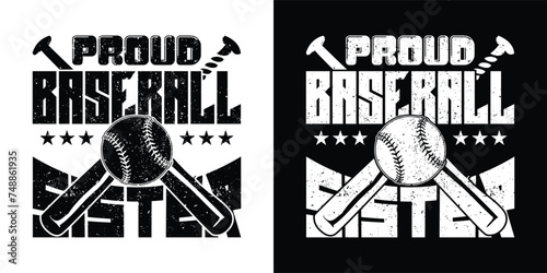 Proud Baseball Sister. Baseball typography t shirt design. sports vector t shirt, tournaments, logo, banner, poster, cover, black and white